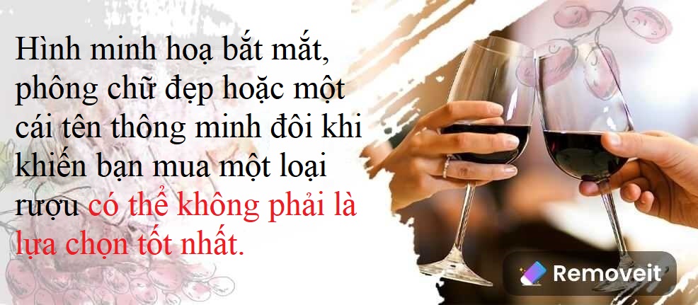 Cách Chọn Rượu Vang Ngon 4 Hãy nhớ đọc nhãn trên chai rượu vang